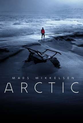 Pôster de Arctic - Legendado (2019) — Filme em HD
