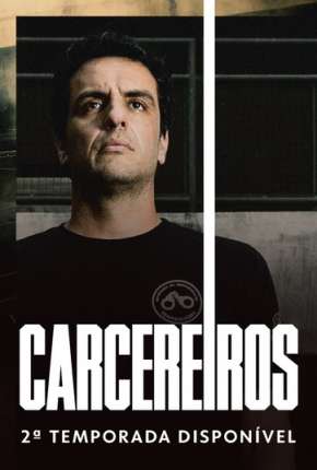 Pôster de Carcereiros - 2ª Temporada (2019) — Série em HD