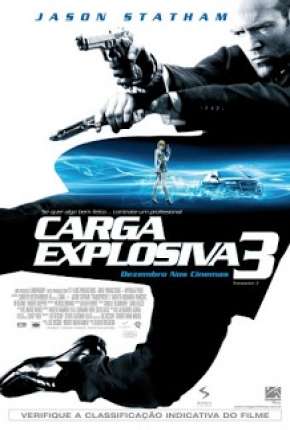 Pôster de Carga Explosiva 3 - Transporter 3 (2008) — Filme em 1080p