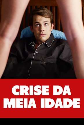 Pôster de Crise da Meia Idade (2016) — Filme em 1080p