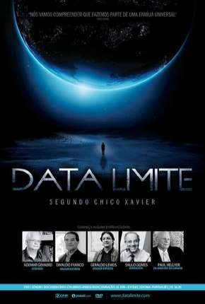 Pôster de Data Limite - Segundo Chico Xavier (2014)