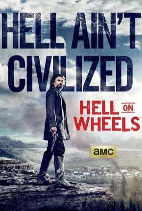 Pôster de Hell on Wheels - 4ª Temporada (2014) — Série em HD