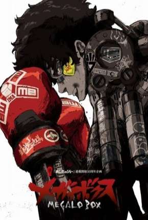 Pôster de Megalo Box - Legendada (2018) — Desenho em 1080p