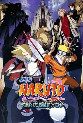 Pôster de Naruto 2 - As Ruínas Fantasmas nos Confins da Terra Legendado (2005) — Filme em 1080p