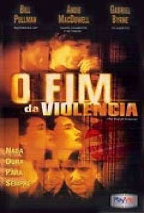 Pôster de O Fim da Violência - Legendado (1997) — Filme em HD