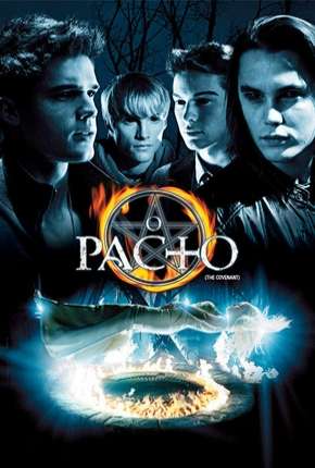 Pôster de O Pacto - The Covenant (2006) — Filme em 1080p