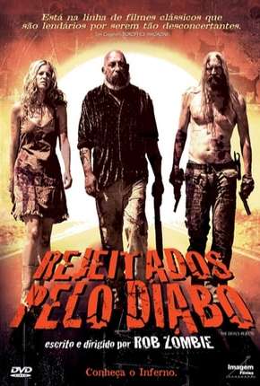 Pôster de Rejeitados pelo Diabo (2005) — Filme em 1080p
