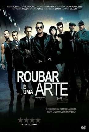 Pôster de Roubar é Uma Arte (2014) — Filme em HD