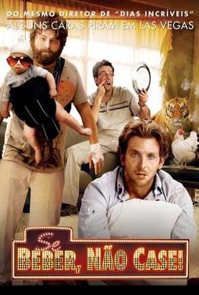 Pôster de Se Beber Não Case - Todos os Filmes (2009) — Filme em 1080p