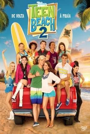 Pôster de Teen Beach 2 (2015) — Filme em DVDRip