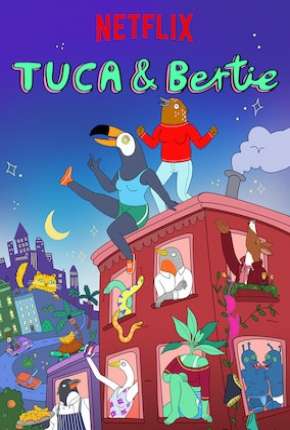 Pôster de Tuca e Bertie (2019) — Desenho em 1080p