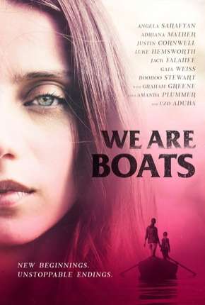 Pôster de We Are Boats - Legendado (2018) — Filme em 1080p