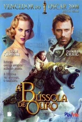 Pôster de A Bússola de Ouro - The Golden Compass (2007) — Filme em 1080p