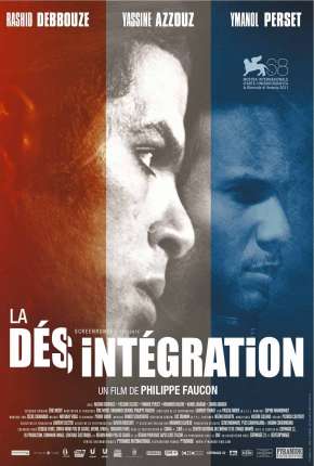 Pôster de A Desintegração - Legendado (2011) — Filme em 1080p