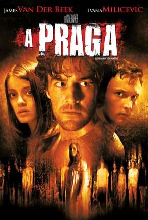 Pôster de A Praga - DVD-R (2006) — Filme em 480P
