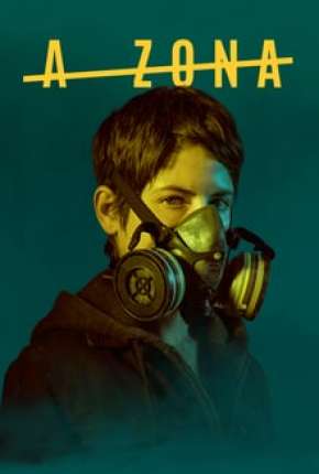Pôster de A Zona 1ª Temporada Completa (2017)
