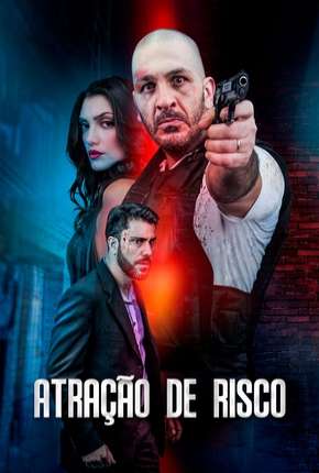 Pôster de Atração de Risco (2020) — Filme em 1080p