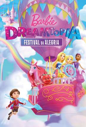 Pôster de Barbie Dreamtopia - Festival da Alegria (2019) — Filme em 1080p