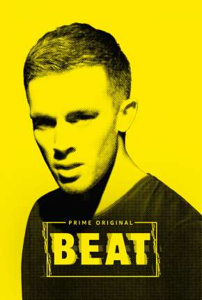 Pôster de Beat - 1ª Temporada Legendada (2019) — Série em 1080p