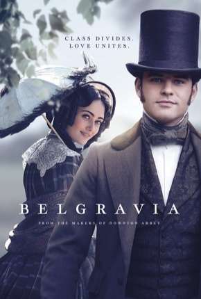 Pôster de Belgravia - 1ª Temporada Legendada (2020) — Série em 1080p
