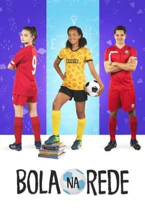 Pôster de Bola na Rede (2019) — Filme em 1080p