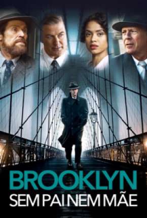 Pôster de Brooklyn - Sem Pai Nem Mãe (2019) — Filme em 1080p