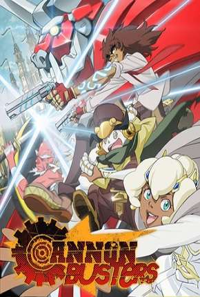 Pôster de Cannon Busters - 1ª Temporada Completa (2019) — Desenho em HD