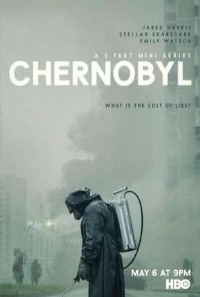 Pôster de Chernobyl - 1ª Temporada (2019) — Série em 1080p