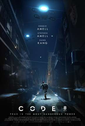 Pôster de Code 8 - Renegados (2019) — Filme em 1080p