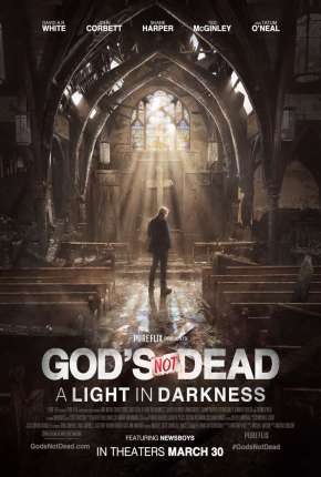 Pôster de Deus Não Está Morto - Uma Luz na Escuridão (2019) — Filme em 1080p