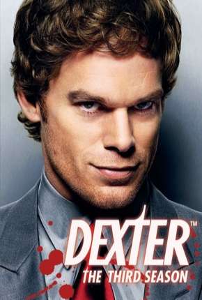 Pôster de Dexter - 3ª Temporada (2008) — Série em HD
