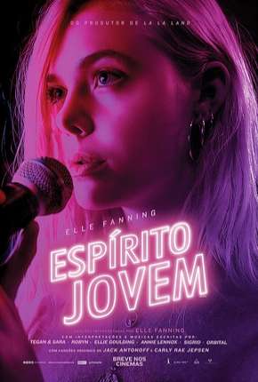 Pôster de Espírito Jovem - Teen Spirit (2019) — Filme em 1080p