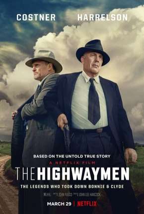 Pôster de Estrada Sem Lei - The Highwaymen (2019) — Filme em 1080p