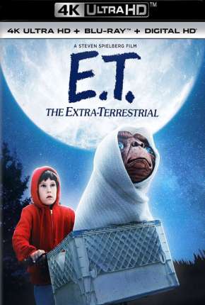 Pôster de E.T. - O Extraterrestre - 4K (1982) — Filme em 4K