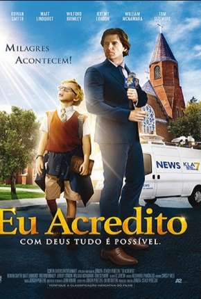 Pôster de Eu Acredito - I Believe (2017) — Filme em 1080p