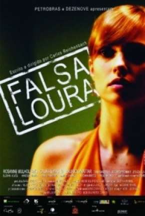 Pôster de Falsa Loura (2008) — Filme em DVDRip
