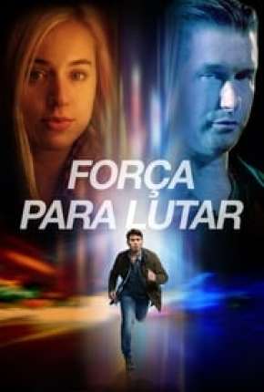 Pôster de Força Para Lutar (2017) — Filme em 1080p
