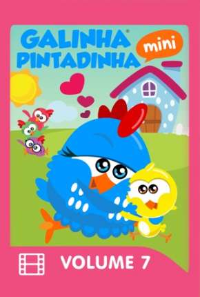 Pôster de Galinha Pintadinha Mini - Volume 7 (2019) — Filme em 1080p