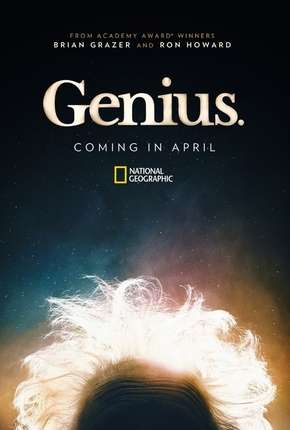 Pôster de Genius - A Vida de Einstein - 1ª Temporada - Completa (2017) — Série em HD