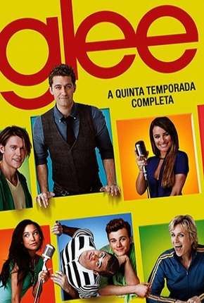 Pôster de Glee - 5ª Temporada (2013) — Série em HD