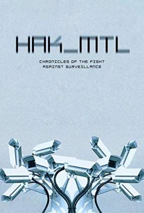 Pôster de HAK_MTL - Legendado (2019) — Filme em 1080p