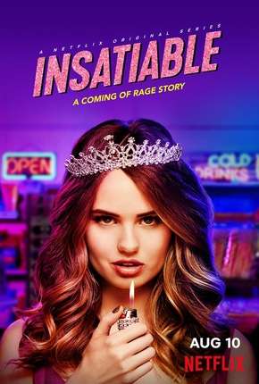 Pôster de Insatiable - 1ª Temporada (2018) — Série em HD