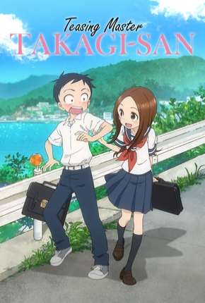 Pôster de Karakai Jouzu no Takagi-san - Legendado (2018) — Desenho em 1080p
