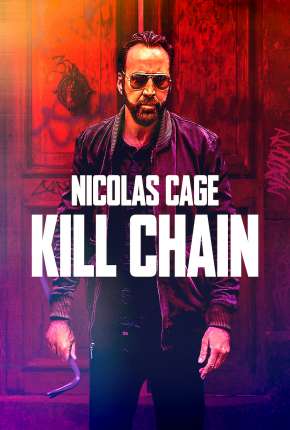Pôster de Kill Chain - Legendado (2019) — Filme em 1080p