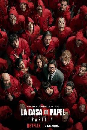 Pôster de La Casa de Papel - 4ª Temporada (2020) — Série em 1080p