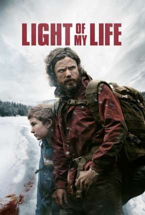 Pôster de Light of My Life - Legendado (2019) — Filme em 1080p