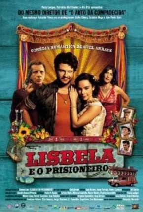 Pôster de Lisbela e o Prisioneiro (2003) — Filme em HD