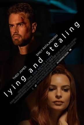 Pôster de Lying and Stealing - Legendado (2019) — Filme em 1080p