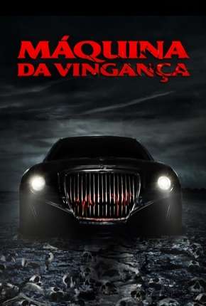 Pôster de Máquina da Vingança (2020) — Filme em 1080p