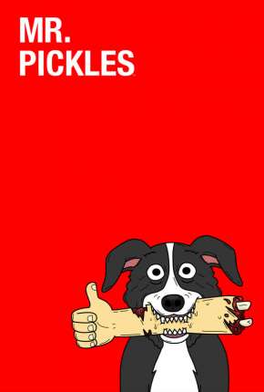 Pôster de Mr. Pickles - 4ª Temporada Legendada (2019) — Desenho em 1080p
